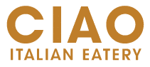 MENU - Ciao Italian Eatery